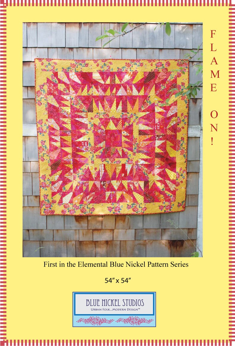Flame On! - First in the Elemental Blue Nickel Quilt Pattern Series - Featuring Fire - PDF Download